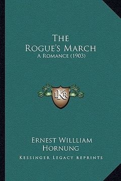 portada the rogue's march: a romance (1903) (en Inglés)
