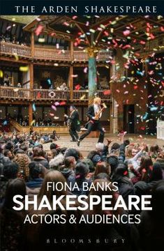 portada Shakespeare: Actors and Audiences (en Inglés)