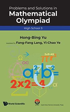 portada Problems and Solutions in Mathematical Olympiad: High School 3: 20 (Mathematical Olympiad Series) 