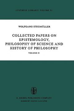 portada collected papers on epistemology, philosophy of science and history of philosophy: volume ii