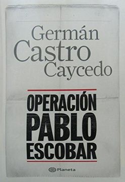 portada Operacion Pablo Escobar (in Spanish)