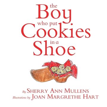 portada The boy who put Cookies in a Shoe (in English)
