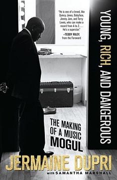portada Young, Rich, and Dangerous: The Making of a Music Mogul (en Inglés)