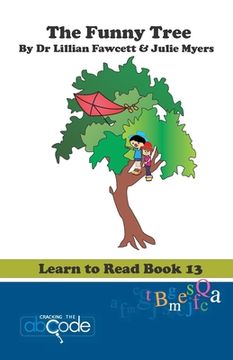 portada The Funny Tree: Learn to Read Book 13 (en Inglés)
