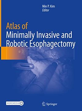 portada Atlas of Minimally Invasive and Robotic Esophagectomy (en Inglés)