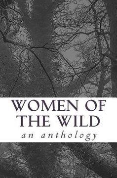 portada Women of the Wild: an anthology (en Inglés)