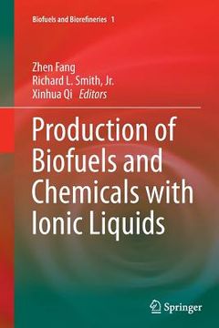 portada Production of Biofuels and Chemicals with Ionic Liquids (en Inglés)