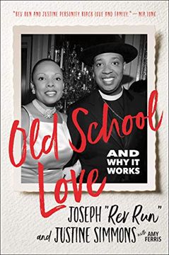 portada Old School Love: And why it Works