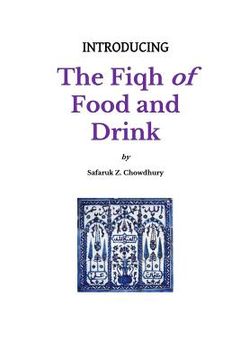 portada Introducing the Fiqh of Food and Drink: Basic Rulings and Outlines (en Inglés)