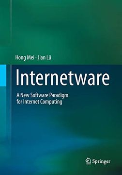 portada Internetware: A new Software Paradigm for Internet Computing (en Inglés)