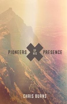portada Pioneers of His Presence (en Inglés)