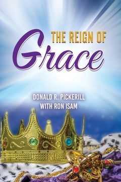 portada The Reign of Grace (en Inglés)