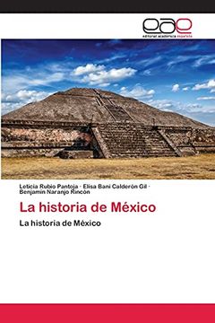 portada La Historia de México: La Historia de México (in Spanish)