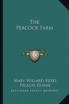 portada the peacock farm (in English)