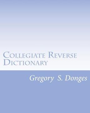 portada Collegiate Reverse Dictionary (en Inglés)
