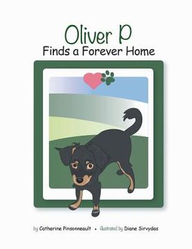 portada Oliver P Finds a Forever Home (en Inglés)