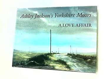 portada Ashley Jackson's Yorkshire Moors (en Inglés)