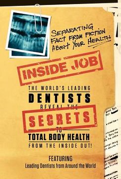 portada inside job: separating fact from fiction about your health (en Inglés)