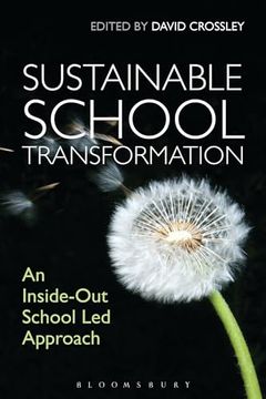 portada Sustainable School Transformation: An Inside-Out School led Approach (en Inglés)