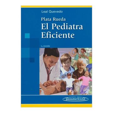 portada Plata Rueda. El Pediatra Eficiente. 7ª Edición (in Spanish)