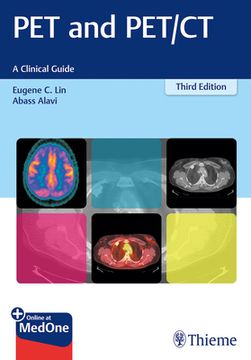 Pet and Pet/CT: A Clinical Guide (en Inglés)