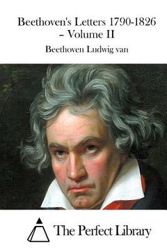 portada Beethoven's Letters 1790-1826 - Volume II (in English)