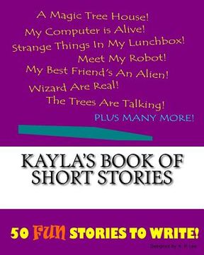 portada Kayla's Book Of Short Stories (en Inglés)