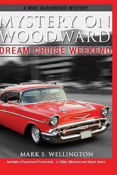 portada Mystery on Woodward: Dream Cruise Weekend