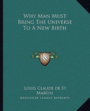 portada why man must bring the universe to a new birth (en Inglés)