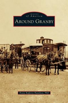 portada Around Granby (en Inglés)