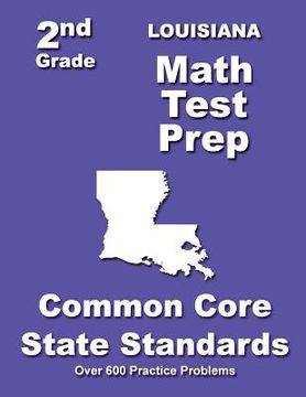portada Louisiana 2nd Grade Math Test Prep: Common Core State Standards (en Inglés)
