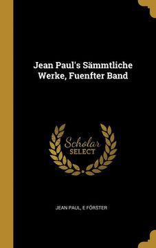 portada Jean Paul's Sämmtliche Werke, Fuenfter Band (en Alemán)