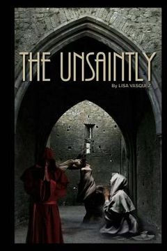 portada The Unsaintly (en Inglés)