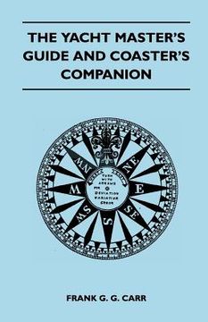 portada the yacht master's guide and coaster's companion (en Inglés)