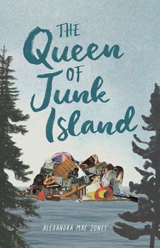 portada The Queen of Junk Island (in English)