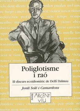 portada Poliglotisme i Raó: El Discurs EcoidiomàTic de Delfí Dalmau 