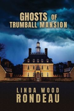 portada Ghosts of Trumball Mansion (en Inglés)