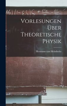 portada Vorlesungen über Theoretische Physik (in English)