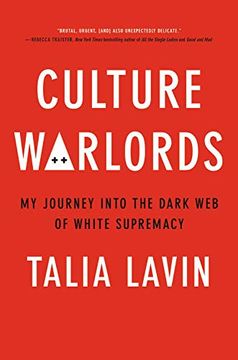 portada Culture Warlords: My Journey Into the Dark web of White Supremacy