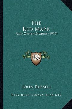portada the red mark: and other stories (1919) (in English)
