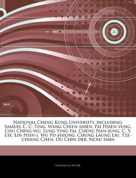 portada articles on national cheng kung university, including: samuel c. c. ting, wang chien-shien, pai hsien-yung, chu ching-wu, lung ying-tai, cheng nan-jun