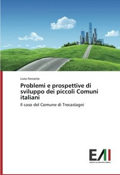 portada Problemi E Prospettive Di Sviluppo Dei Piccoli Comuni Italiani