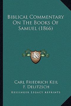 portada biblical commentary on the books of samuel (1866) (en Inglés)