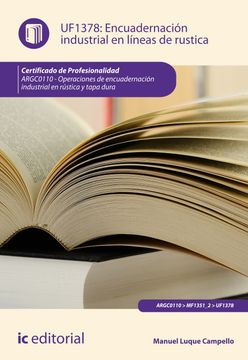 portada Encuadernación Industrial en Líneas de Rústica. Argc0110 - Operaciones de Encuadernación Industrial Rústica y Tapa Dura