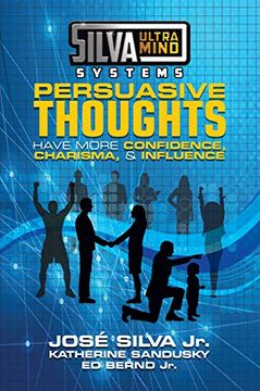 portada Silva Ultramind Systems Persuasive Thoughts: Have More Confidence, Charisma, & Influence (en Inglés)