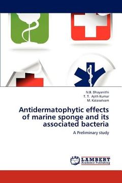 portada antidermatophytic effects of marine sponge and its associated bacteria (en Inglés)