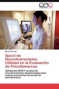 portada spect de neurotransmisi n: utilidad en la evaluaci n de psicof marcos (en Inglés)