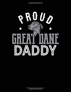 portada Proud Great Dane Daddy: Storyboard Not 1. 85: 1. 