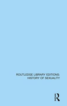 portada Homosexuality (Routledge Library Editions: History of Sexuality) (in English)