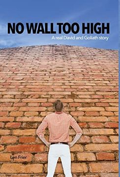 portada No Wall too High: A Real David and Goliath Story (en Inglés)